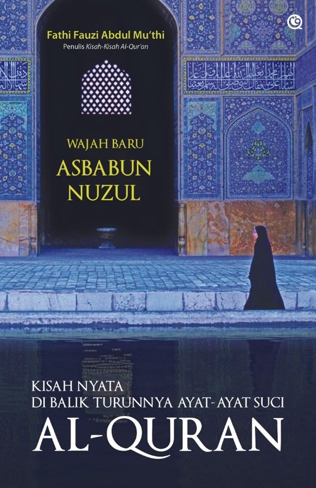 Book cover of Wajah Baru Asbabun Nuzul by Fathi Fauzi Abdul Mu’thi