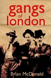 Book cover of Gangs Of London by Brian McDonald