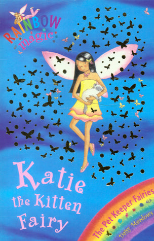 Book cover of Katie The Kitten Fairy by Daisy Meadows, Georgie Ripper (Illus.)