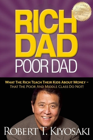 Book cover of Rich Dad, Poor Dad by Robert T. Kiyosaki