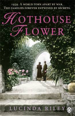 Book cover of Hothouse Flower by Lucinda Riley