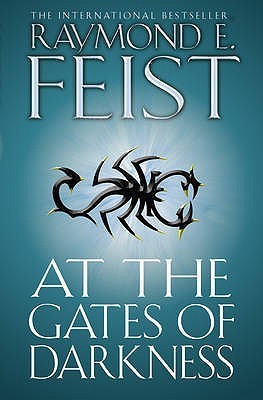Book cover of At The Gates Of Darkness by Raymond E. Feist