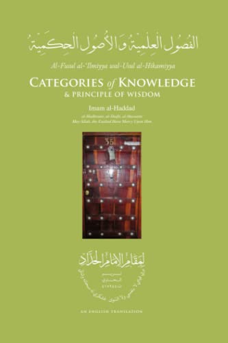 Book cover of Categories Of Knowledge & Principle Of Wisdom by Imam Abdullah Alwi Al-Haddad