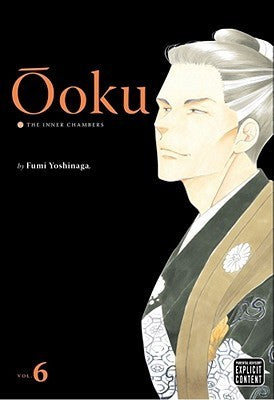 Book cover of Ōoku: The Inner Chambers, Vol. 6 by Fumi Yoshinaga