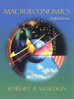 Book cover of Macroeconomics (Web-Enabled Edition) by Robert J. Gordon