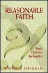 Book cover of Reasonable Faith: Basic Christian Apologetics by Winfried Corduan