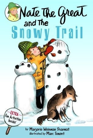 Book cover of Nate The Great And The Snowy Trail by Marjorie Weinman Sharmat, Marc Simont (Illus.)