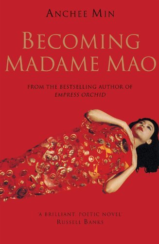 Book cover of Becoming Madame Mao by Anchee Min