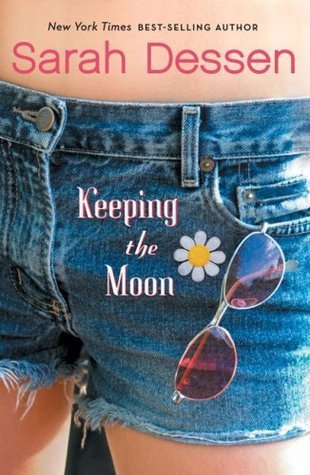 Book cover of Keeping The Moon by Sarah Dessen