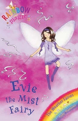 Book cover of Evie The Mist Fairy by Daisy Meadows, Georgie Ripper (Illus.)