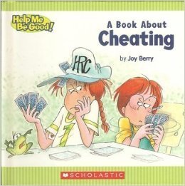 Book cover of A Book About Cheating by Joy Berry