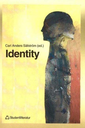 Book cover of Identity by Carl Anders Safstrom (Ed.)