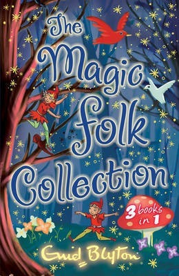 Book cover of The Magic Folk Collection by Enid Blyton