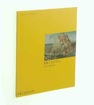 Book cover of Bruegel: Colour Library by Keith  Roberts
