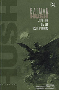 Book cover of Batman: Hush, Vol. 1 by Jeph Loeb, Jim Lee, Scott Williams