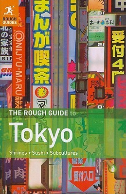 Book cover of The Rough Guide To Tokyo by Simon Richmond, Jan Dodd