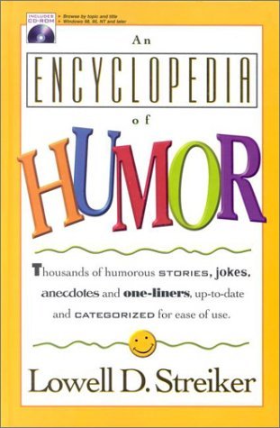 Book cover of An Encyclopedia Of Humor by Lowell D. Streiker
