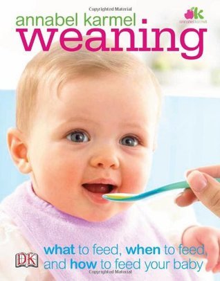 Book cover of Weaning by Annabel Karmel