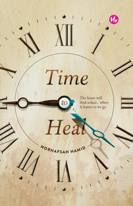 Book cover of Time To Heal by Norhafsah Hamid