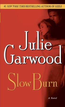 Book cover of Slow Burn by Julie Garwood
