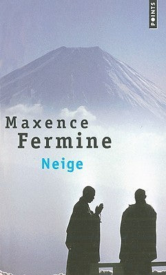 Book cover of Neige (Points) by Maxence Fermine