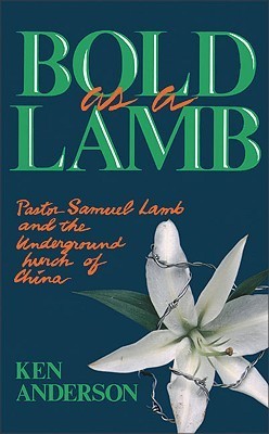 Book cover of Bold As A Lamb by Ken Anderson