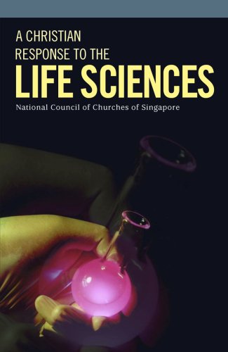 Book cover of A Christian Response To Life Sciences by National Council of Churches of Singapore