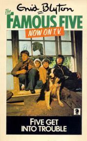 Book cover of Five Get Into Trouble by Enid Blyton, Betty Maxey (Illus.)