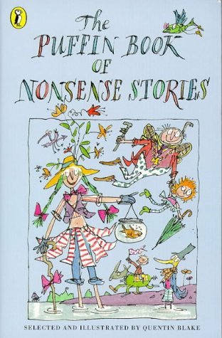 Book cover of The Puffin Book of Nonsense Stories by Quentin Blake