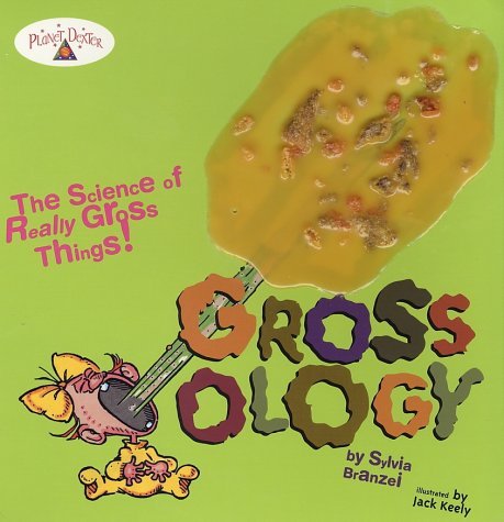 Book cover of Grossology by Sylvia Branzei
