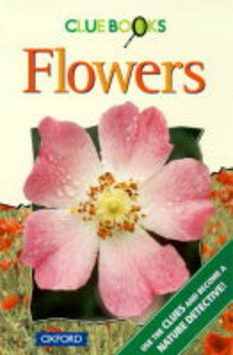 Book cover of Clue Books: Flowers by Gwen Allen, Joan Denslow