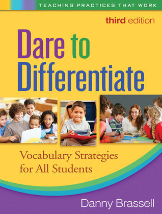 Book cover of Dare to Differentiate: Vocabulary Strategies for All Students by Danny Brassell