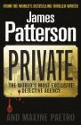 Book cover of Private by James Patterson