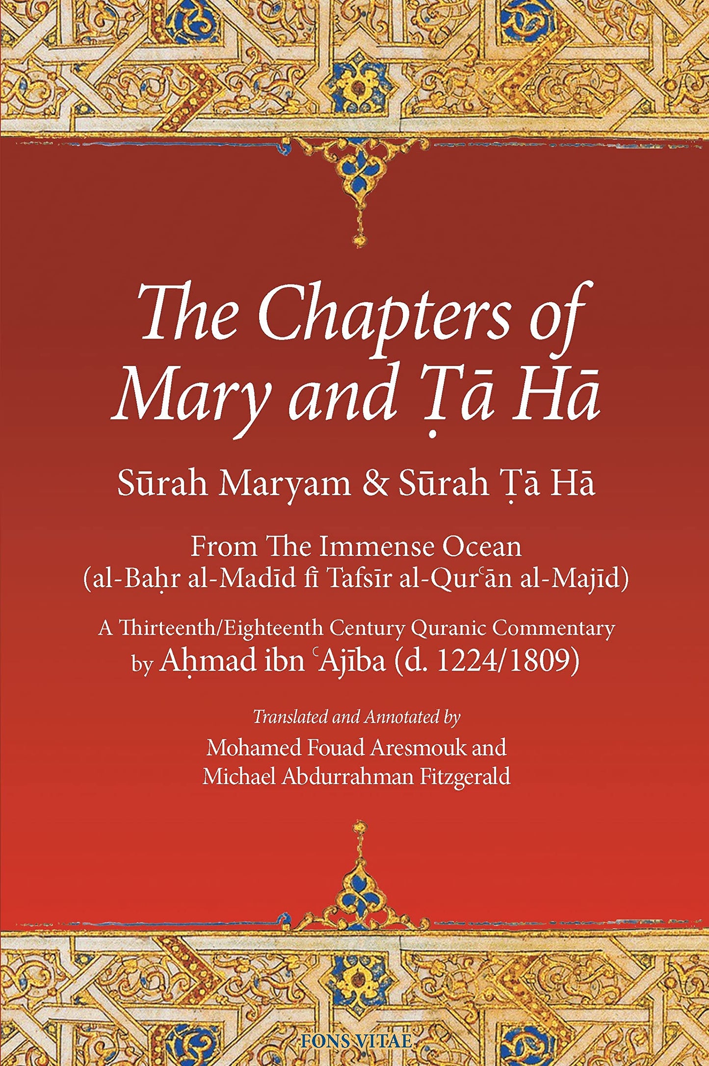 Book cover of The Chapters of Mary and Ta Ha: From The Immense Ocean by Ahmad Ibn 'Ajiba