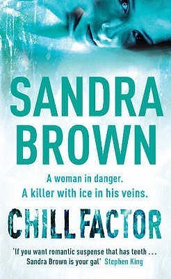 Book cover of Chill Factor by Sandra Brown
