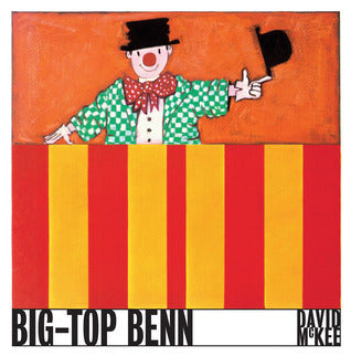 Book cover of Big-Top Benn by David McKee