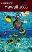 Book cover of Frommer's Hawaii 2006 by Jeanette Foster