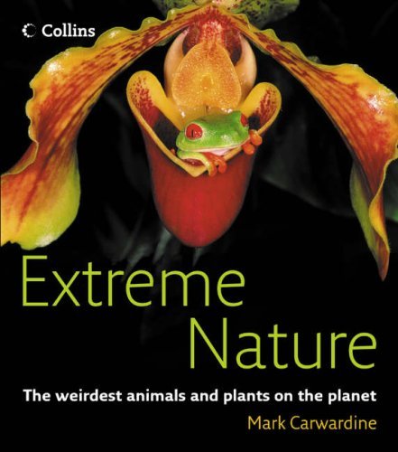Book cover of Extreme Nature by Mark Carwardine