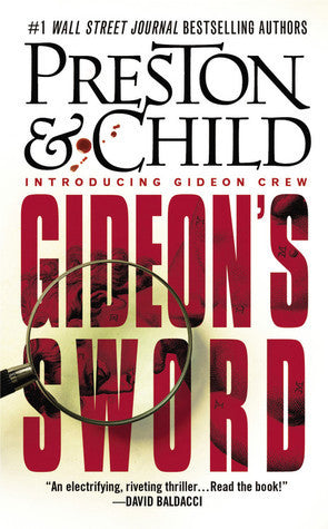 Book cover of Gideon's Sword by Douglas Preston, Lincoln Child