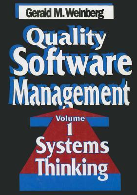 Book cover of Quality Software Management: Systems Thinking by Gerald M. Weinberg