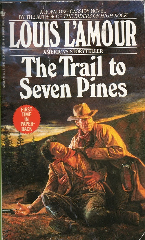 Book cover of The Trail To Seven Pines by Louis L'Amour, Tex Burns
