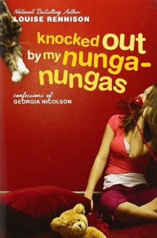 Book cover of Knocked Out By My Nunga-Nungas by Louise Rennison