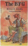 Book cover of The BFG by Roald Dahl, Quentin Blake (Illus.)