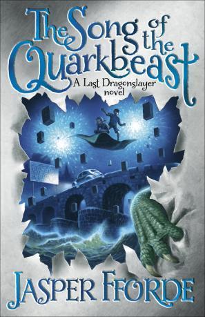 Book cover of The Song Of The Quarkbeast by Jasper Fforde