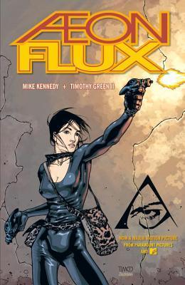 Book cover of Aeon Flux by Mike Kennedy, Timothy Green II (Artist)