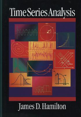 Book cover of Time Series Analysis by James Douglas Hamilton