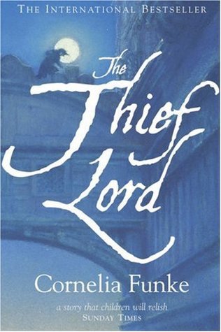 Book cover of The Thief Lord by Cornelia Funke