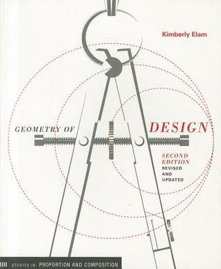 Book cover of Geometry Of Design, Revised Edition: Studies In Proportion And Composition by Kimberly Elam