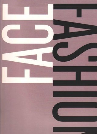 Book cover of Face Fashion by Nancy Riegelman