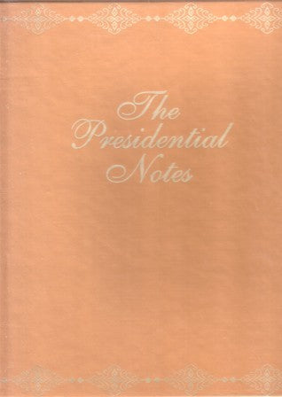 Book cover of The Presidential Notes by Melanie Chew, Wan-Ling, Wong (Ed.)